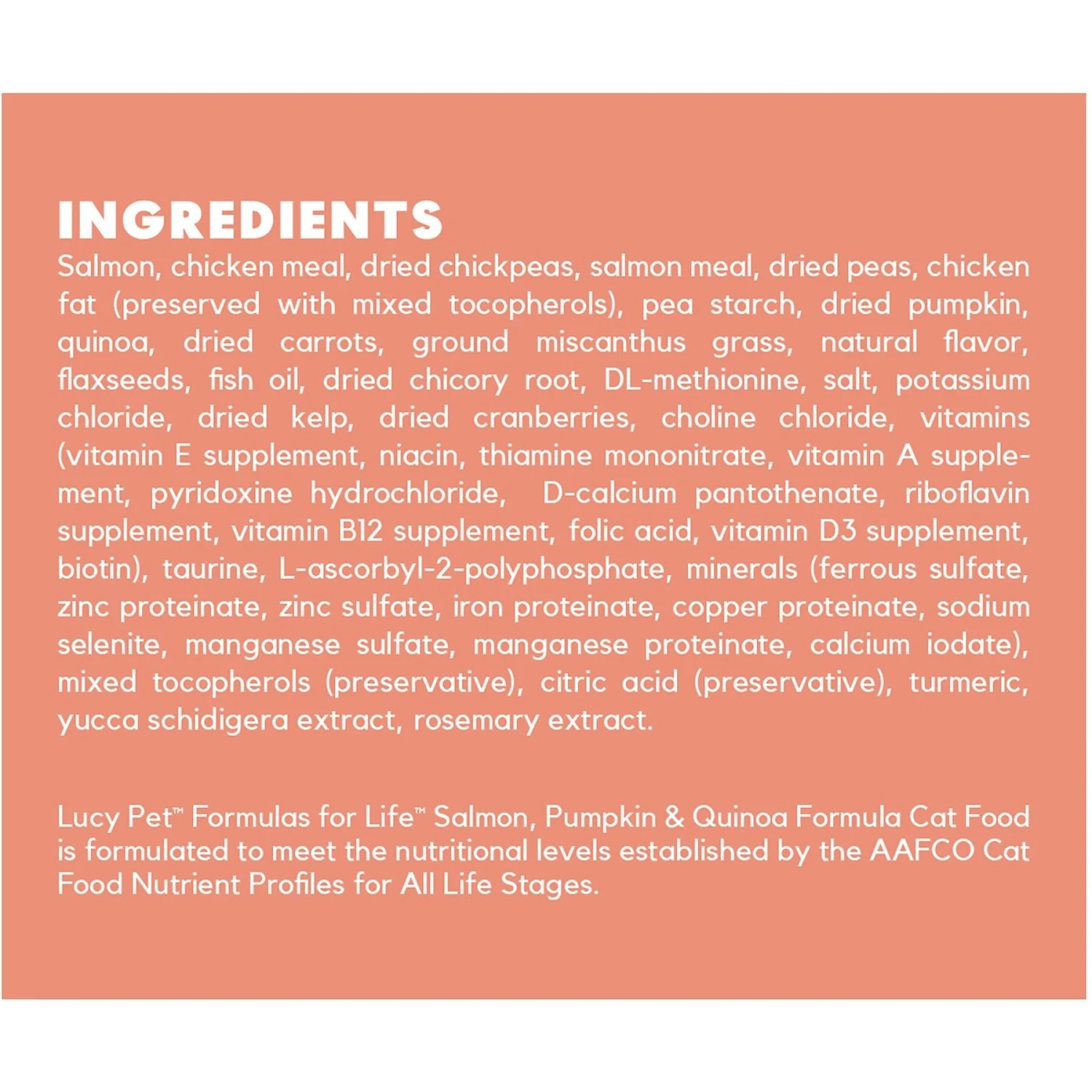 Lucy Pet Products Formulas For Life Salmon, Pumpkin & Quinoa Formula Grain-Free Dry Cat Food 6 Lucy Pet Products Formulas For Life Salmon, Pumpkin & Quinoa Formula Grain-Free Dry Cat Food - Image 6