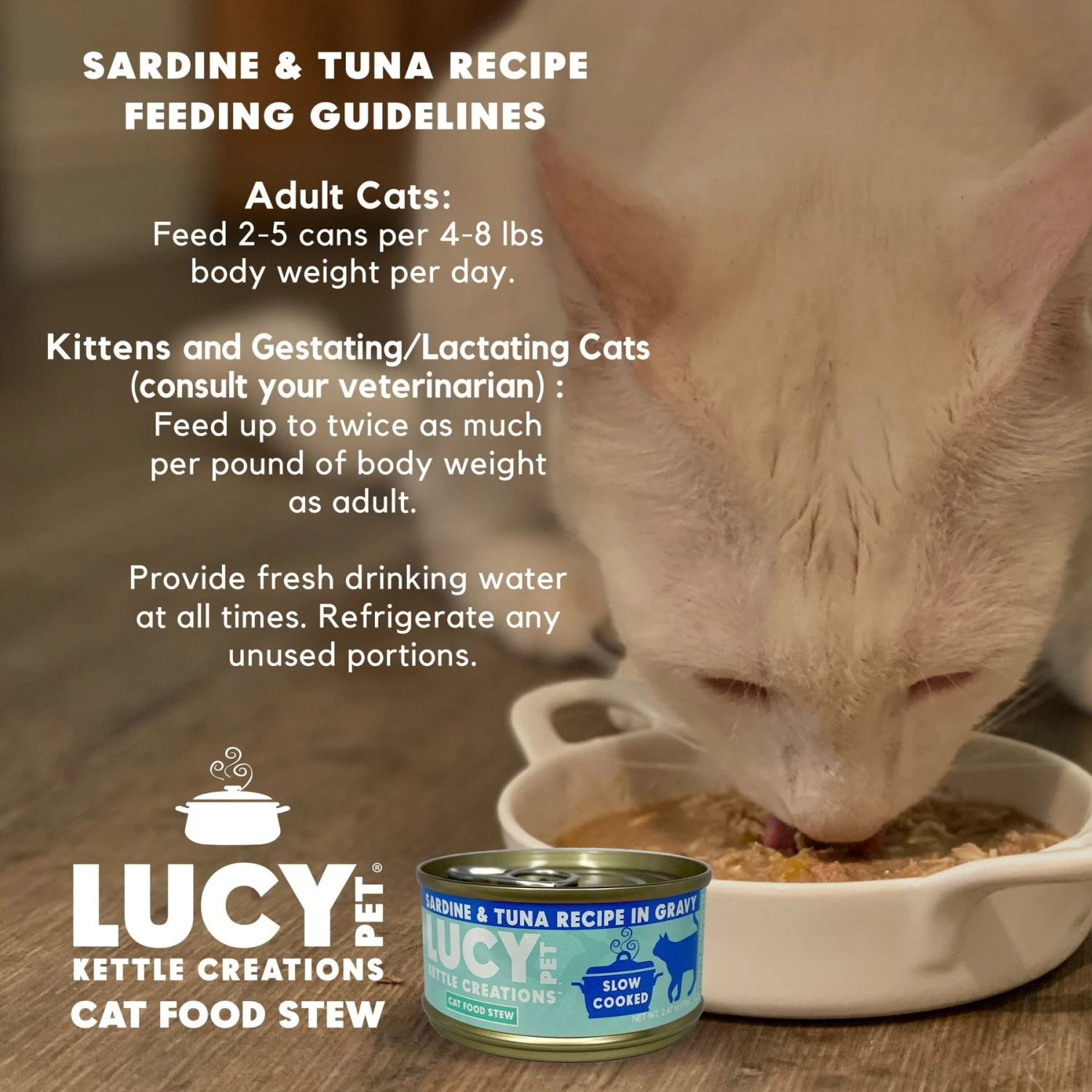 Lucy Pet Products Kettle Creations Sardine & Tuna Recipe In Gravy Wet Cat Food, 2.47-oz Can, Case Of 12 6 Lucy Pet Products Kettle Creations Sardine & Tuna Recipe In Gravy Wet Cat Food, 2.47-oz Can, Case Of 12 - Image 6