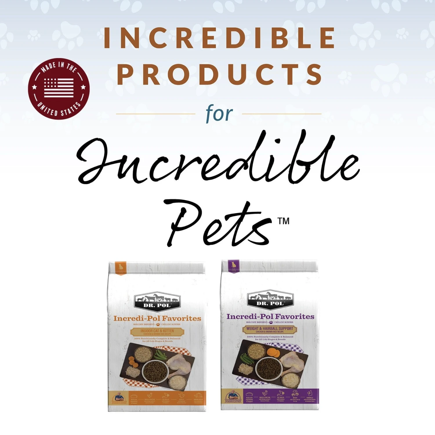 Dr. Pol Incredi-Pol Favorites Chicken & Brown Rice Indoor Cat Food, 8-lb Bag 5 Dr. Pol Incredi-Pol Favorites Chicken & Brown Rice Indoor Cat Food, 8-lb Bag - Image 5